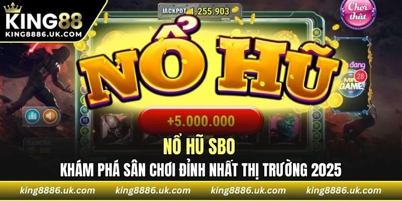 Nổ Hũ SBO