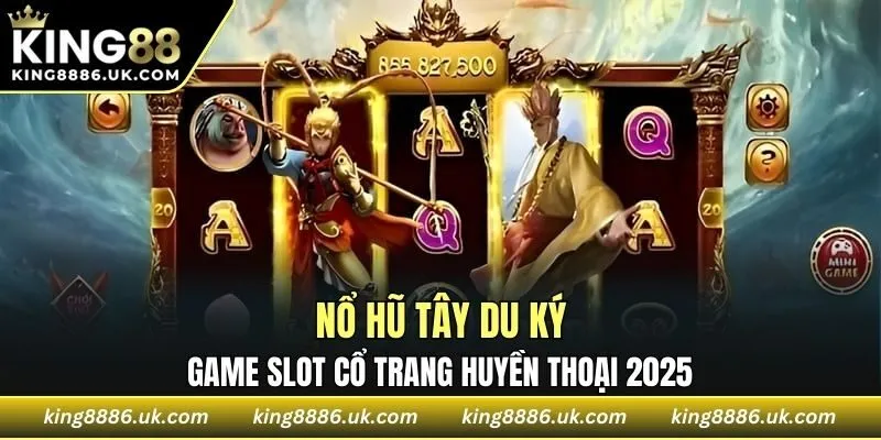 Nổ Hũ Tây Du Ký