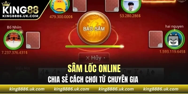 Sâm Lốc Online