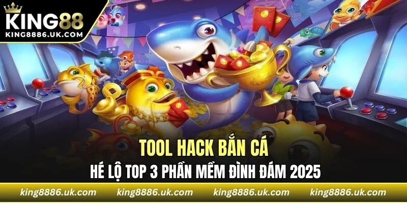 Tool Hack Bắn Cá